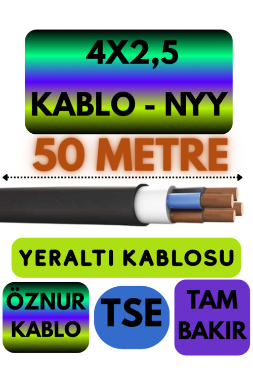 Öznur 4X2,5 NYY (Yeraltı Kablosu) Metre Seçenekli 50 METRE