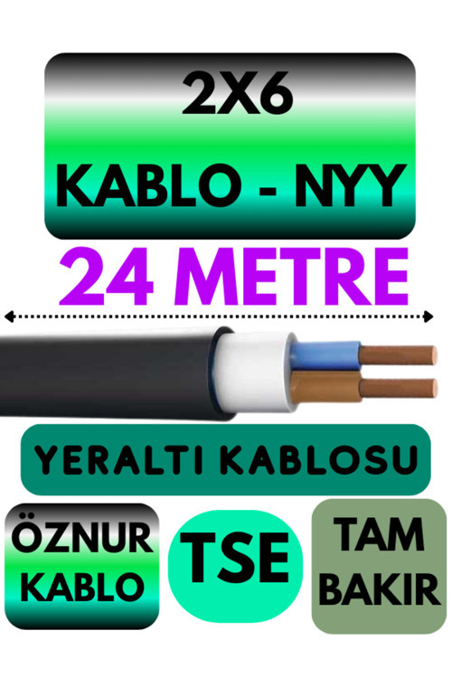 Öznur 2X6 NYY (Yeraltı Kablosu) Metre Seçenekli 24 METRE