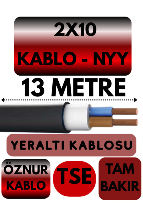 Öznur 2X10 NYY (Yeraltı Kablosu) Metre Seçenekli 13 METRE