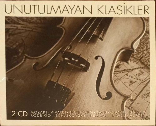 (Plak Değildir CD dir) Unutulmayan Klasikler Mozart Vivaldi Beethoven Bach Chopin Handel Rodrigo Tchaikovsky Brahms Ravel Verdi CD
