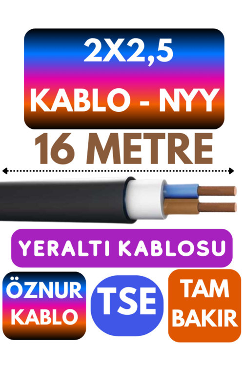 Öznur 2X2,5 NYY (Yeraltı Kablosu) Metre Seçenekli 16 METRE