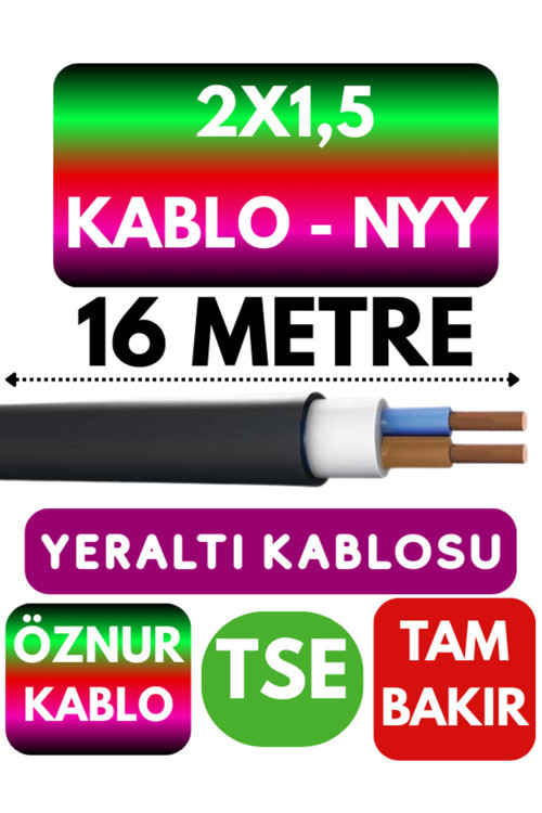 Öznur 2X1,5 NYY (Yeraltı Kablosu) Metre Seçenekli 16 METRE