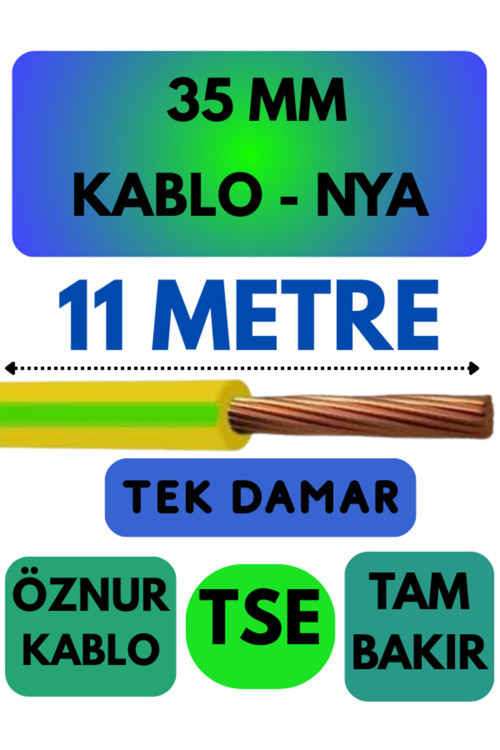 Öznur 35 MM NYA Kablo Metre Seçenekli (Sarı-Yeşil) 11 METRE