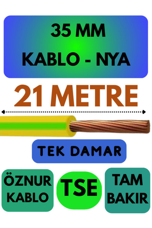 Öznur 35 MM NYA Kablo Metre Seçenekli (Sarı-Yeşil) 21 METRE