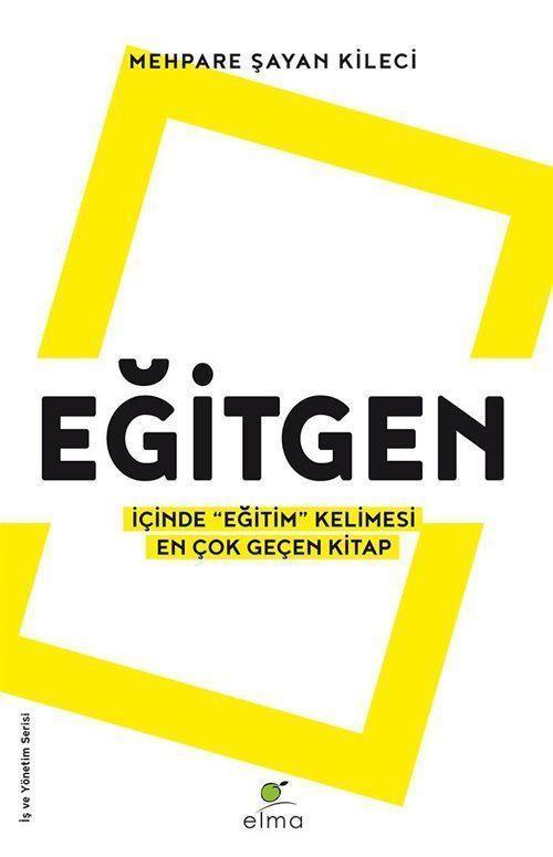 Eğitgen - İçinde "Eğitim" Kelimesi En Çok Geçen Kitap