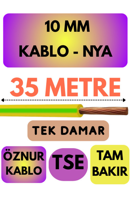 Öznur 10 MM NYA Kablo Metre Seçenekli (Sarı-Yeşil) 35 METRE