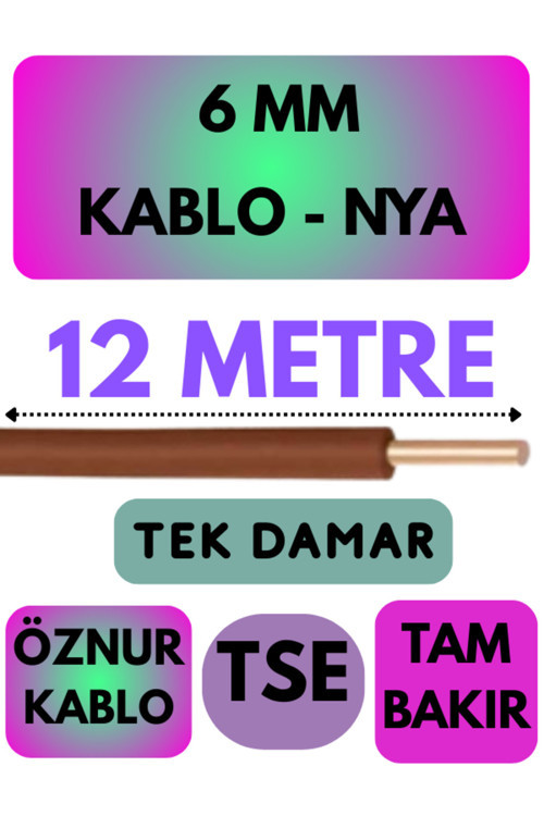Öznur 6 MM NYA Kablo Metre Seçenekli (Kahverengi) 12 METRE