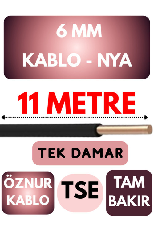 Öznur 6 MM NYA Kablo Metre Seçenekli (Siyah) 11 METRE
