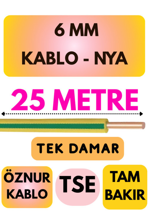 Öznur 6 MM NYA Kablo Metre Seçenekli (Sarı-Yeşil) 25 METRE