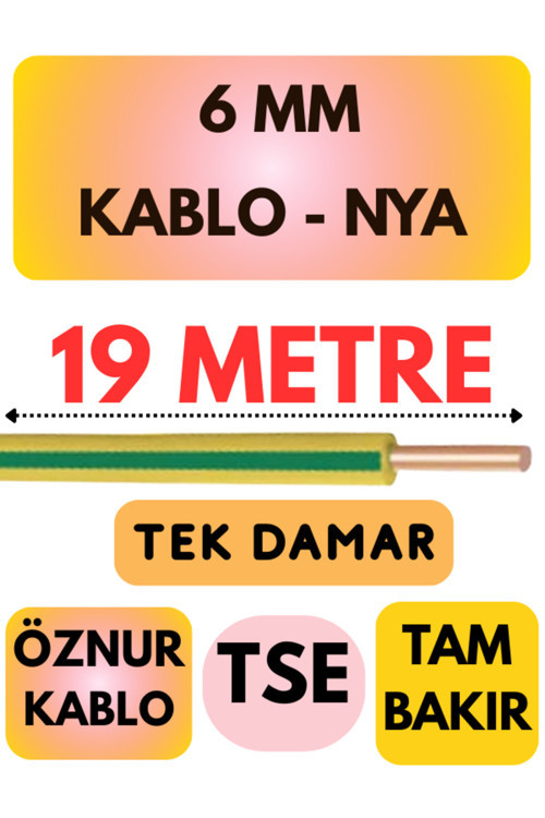 Öznur 6 MM NYA Kablo Metre Seçenekli (Sarı-Yeşil) 19 METRE