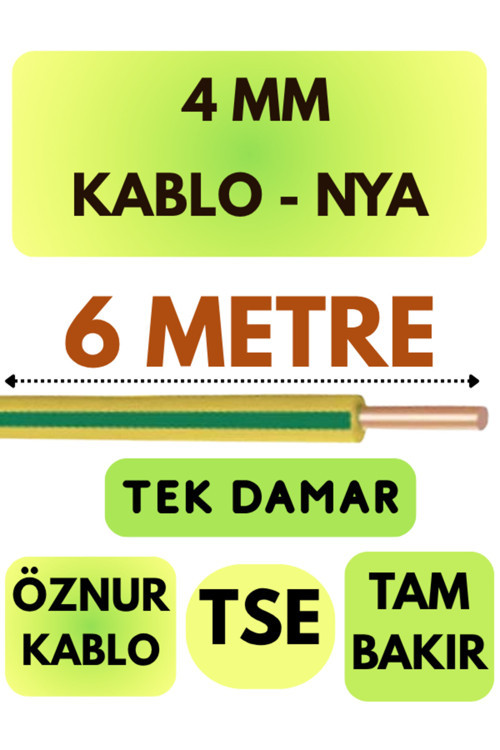 Öznur 4 MM NYA Kablo Metre Seçenekli (Sarı-Yeşil) 6 METRE