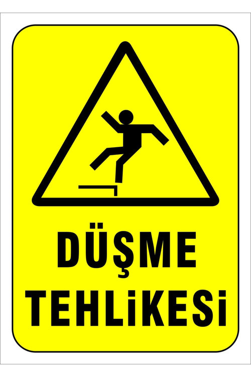 Düşme Tehlikesi Levhası Levha 50x70 Cm Sticker