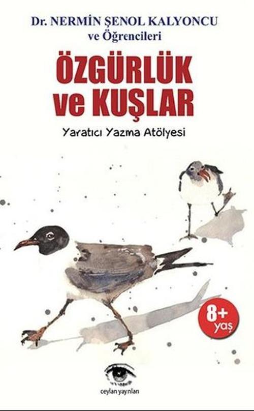 Özgürlük Ve Kuşlar