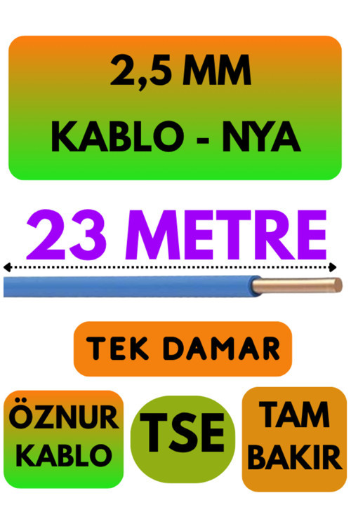Öznur 2,5 MM NYA Kablo Metre Seçenekli (Mavi) 23 METRE