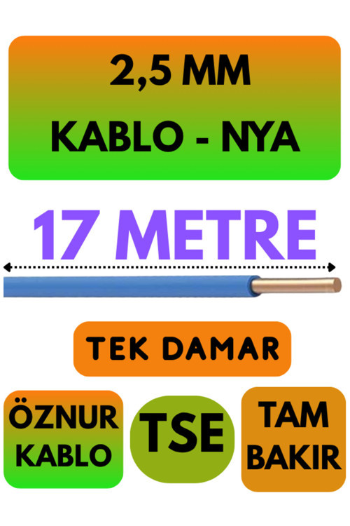 Öznur 2,5 MM NYA Kablo Metre Seçenekli (Mavi) 17 METRE