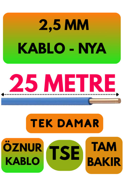 Öznur 2,5 MM NYA Kablo Metre Seçenekli (Mavi) 25 METRE