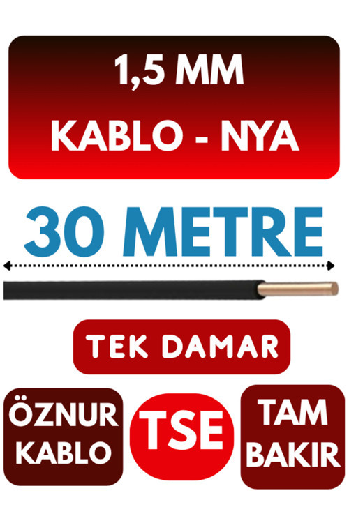 Öznur 1,5 MM NYA Kablo Metre Seçenekli (Siyah) 30 METRE