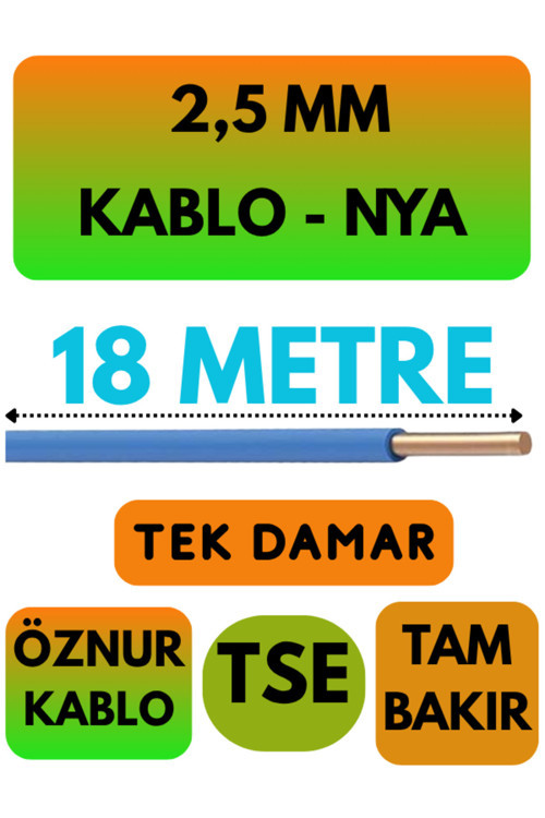 Öznur 2,5 MM NYA Kablo Metre Seçenekli (Mavi) 18 METRE