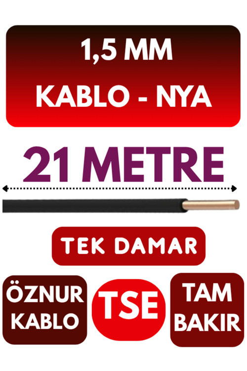 Öznur 1,5 MM NYA Kablo Metre Seçenekli (Siyah) 21 METRE