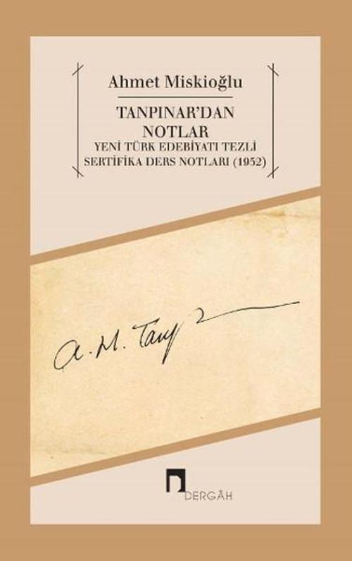 Dergah Yayınları Tanpınar'dan Notlar