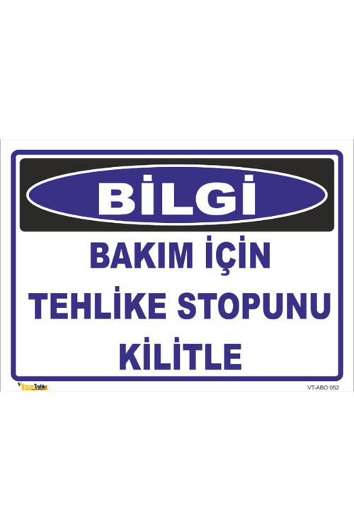 Bakım Için Tehlike Stopunu Kilitle Levhası Levha 25x35 Cm Galvaniz Saç 0,4 Mm