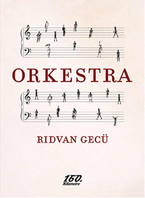 160.Kilometre Orkestra