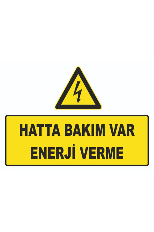 HATTA BAKIM VAR ENERJİ VERME LEVHASI LEVHA 50x70 cm Sticker ABO 013