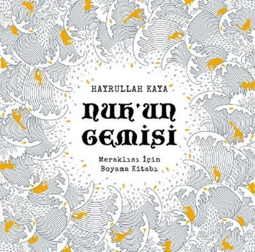 Nuh'un Gemisi Boyama Kitabı