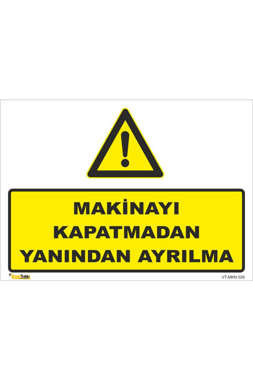 Makinayı Kapatmadan Yanından Ayrılma - Isg Levhası 70x100 Cm Galvaniz Saç 0,4 Mm