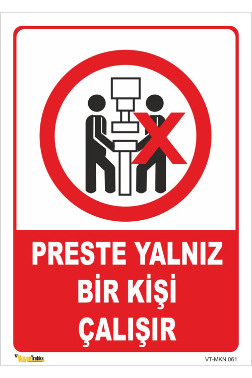 Preste Yalnız Bir Kişi Çalışır - Isg Levhası 70x100 Cm Dekota 3 Mm