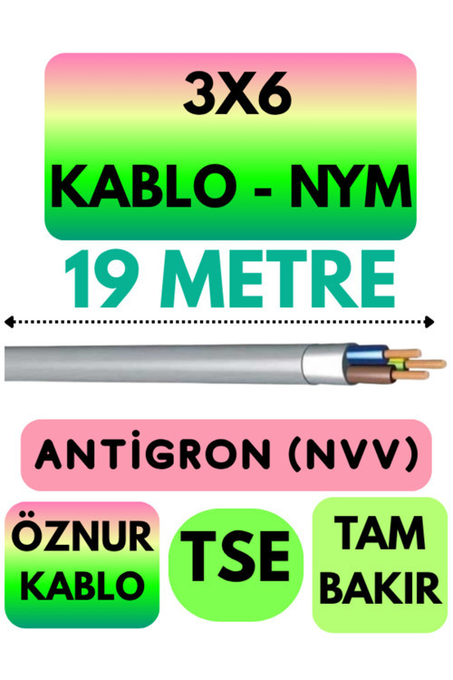 Öznur 3X6 ANTİGRON (NYM) Kablo (Gri) Metre Seçenekli 19 METRE