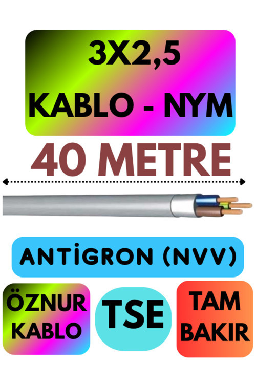 Öznur 3X2,5 ANTİGRON (NYM) Kablo (Gri) Metre Seçenekli 40 METRE