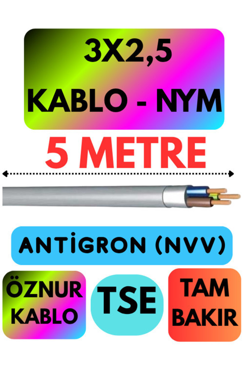 Öznur 3X2,5 ANTİGRON (NYM) Kablo (Gri) Metre Seçenekli 5 METRE