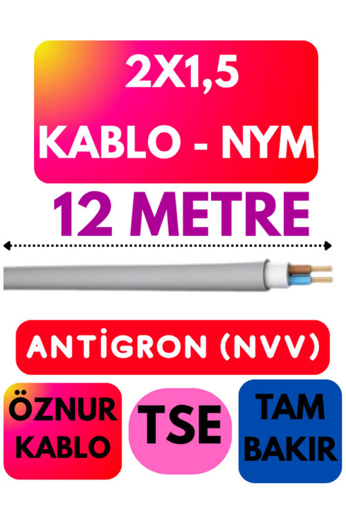 Öznur 2X1,5 ANTİGRON (NYM) Kablo (Gri) Metre Seçenekli 12 METRE
