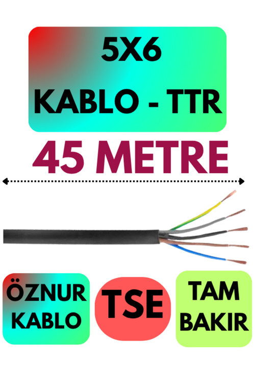 Öznur 5X6 TTR Kablo (Siyah) Metre Seçenekli 45 METRE