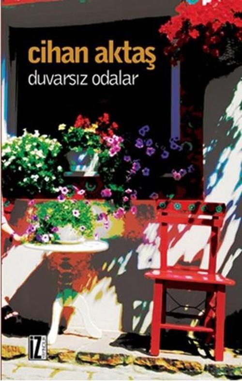 İz Yayıncılık Duvarsız Odalar