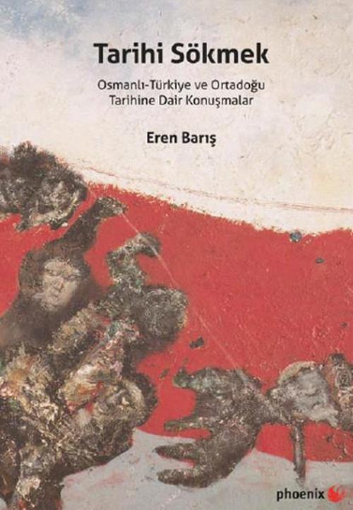 Phoenix Tarihi Sökmek