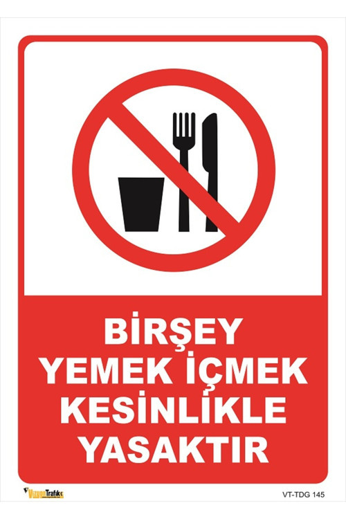BİR ŞEY YEMEK İÇMEK YASAKTIR 15x21 cm Sticker TDG 145