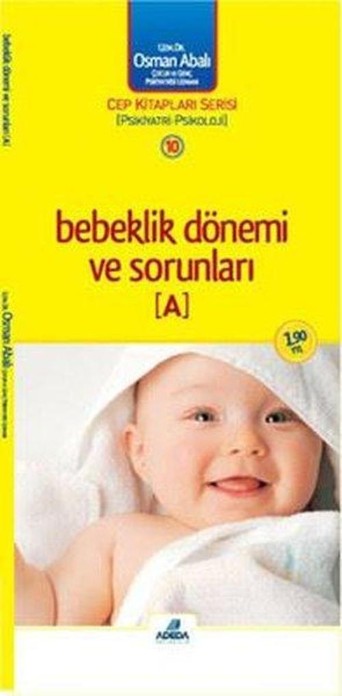 Bebeklik Dönemi ve Sorunları - A