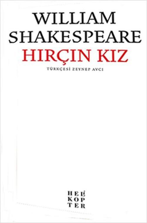 Helikopter Hırçın Kız