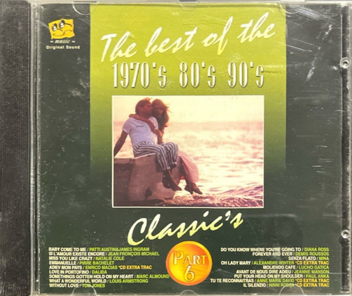 (Plak Değildir CD dir) The Best Of The 1960's 70's 80's 90's Classics Part 6 CD