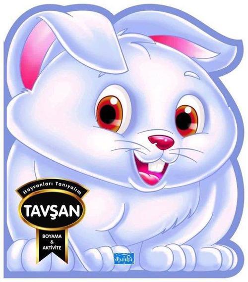 Hayvanları Tanıyalım - Tavşan - Boyama & Aktivite