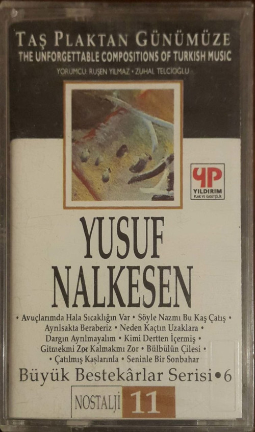 (Plak Değildir KASET tir) Yusuf Nalkesen Nostalji 11 Açılmamış Jelatininde Kaset