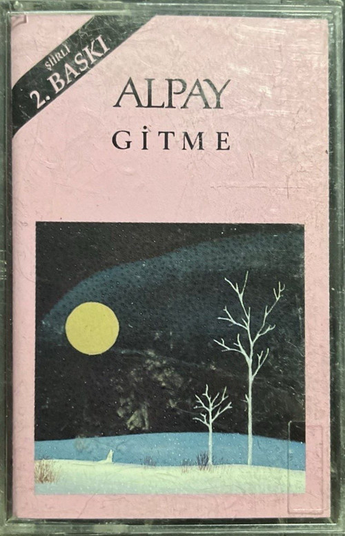 (Plak Değildir KASET tir) Kaset Alpay Gitme Kaset