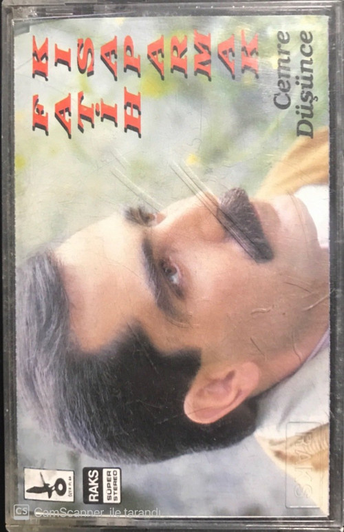 (Plak Değildir Kaset Tir) Fatih Kısaparmak Cemre Düşünce Kaset