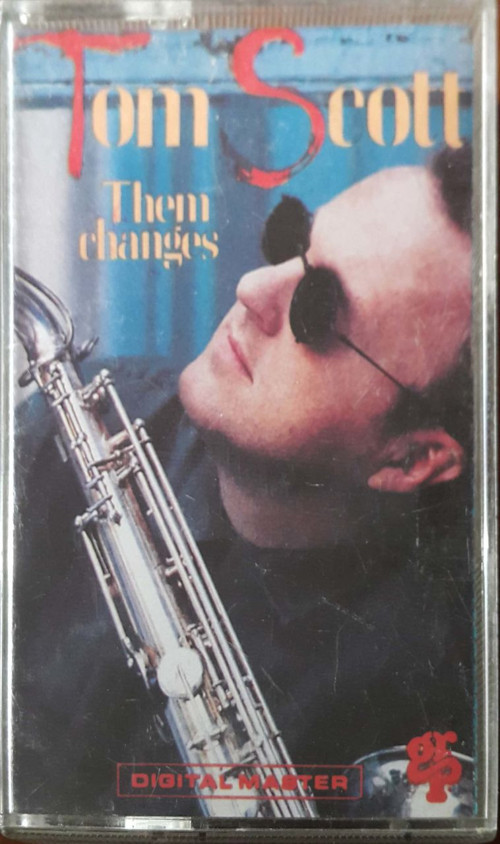(Plak Değildir KASET tir) Tom Scott Them Changes Kaset