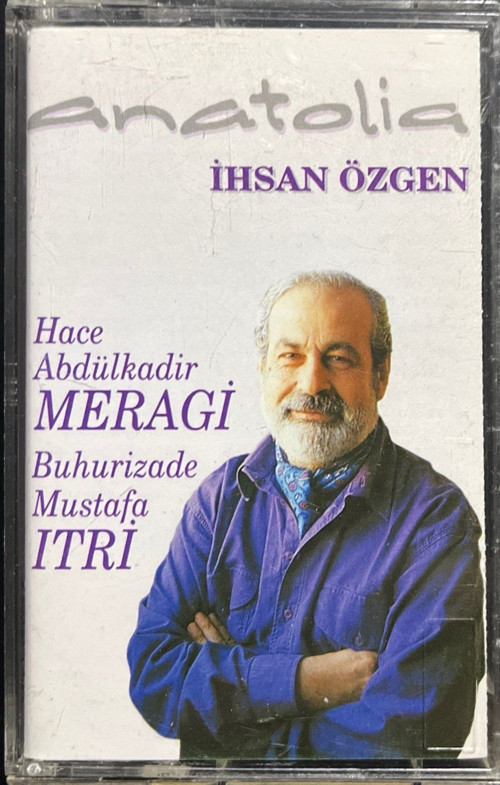 (Plak Değildir KASET tir) Kaset İhsan Özgen Anatolia Kaset
