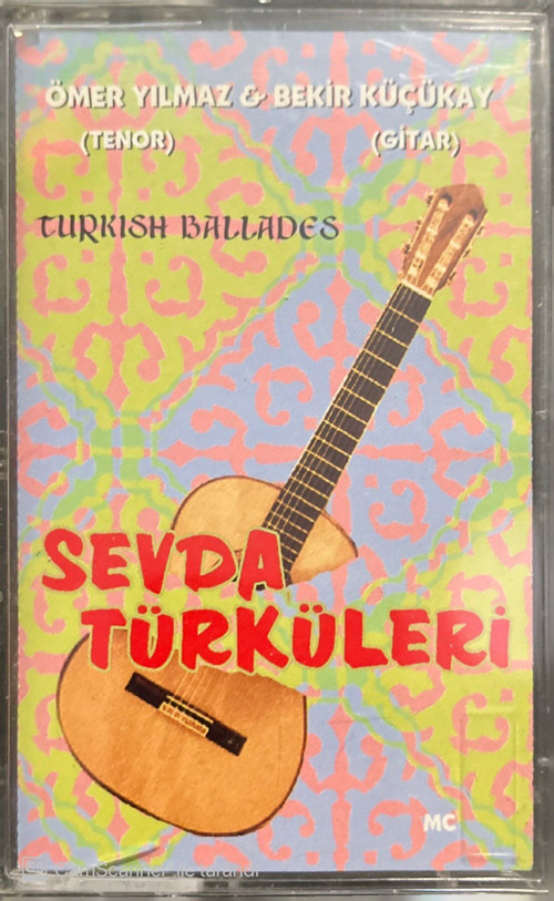 (Plak Değildir KASET tir) Ömer Yılmaz Bekir Küçükay Sevda Türküleri Kaset