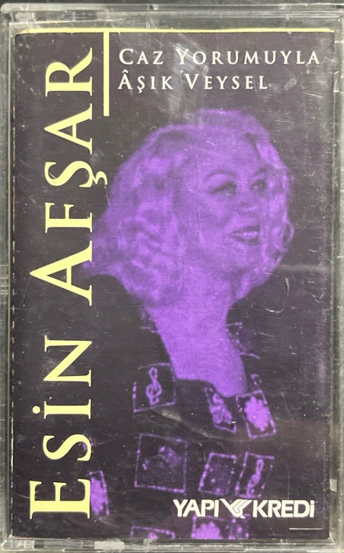 (Plak Değildir KASET tir) Kaset Esin Afşar Caz Yorumuyla Aşık Veysel Kaset