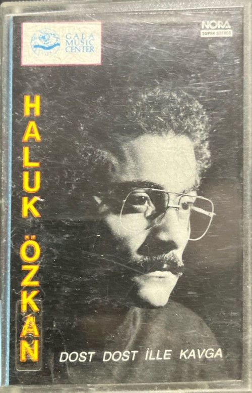 (Plak Değildir KASET tir) Kaset Haluk Özkan Dost Dost İlle Kavga Kaset